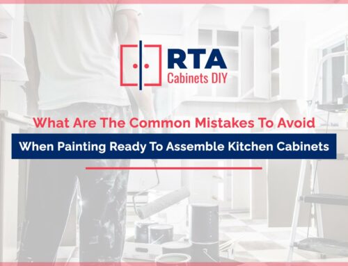 What Are The Common Mistakes To Avoid When Painting Ready To Assemble Kitchen Cabinets?